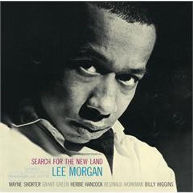 Hovedbilde Lee Morgan-Search For The New Land(Blue Note)