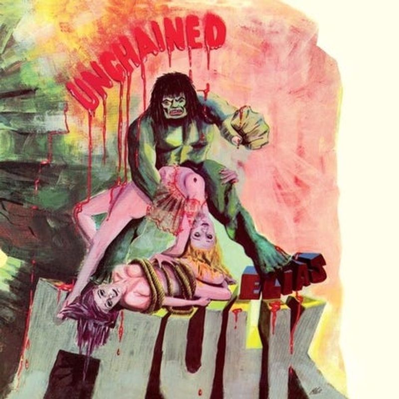 Elias Hulk-UNCHAINED(Import)