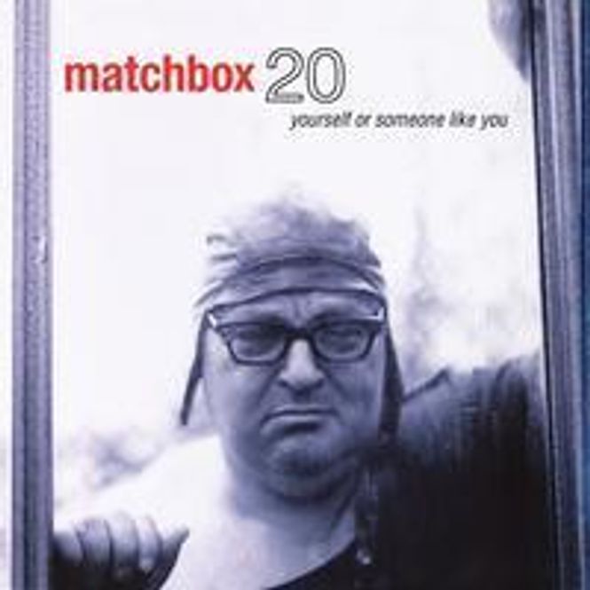 Hovedbilde Matchbox Twenty-Yourself Or Someone Like ...