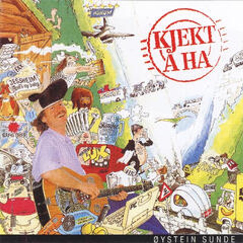 Øystein Sunde-Kjekt Å Ha 